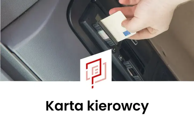 Dowiadujesz się, ile trwa wyrobienie karty kierowcy? Oto proces jej wkładania do tachografu.